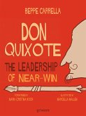 Don Quixote. The Leadership of Near-Win (eBook, ePUB)