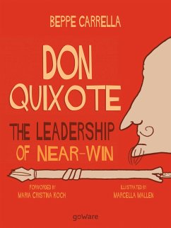 Don Quixote. The Leadership of Near-Win (eBook, ePUB) - Carrella, Beppe