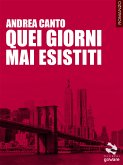 Quei giorni mai esistiti (eBook, ePUB)