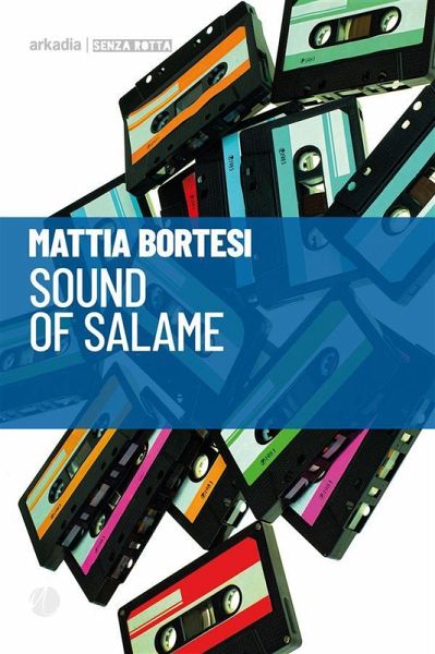 Sound of salame (eBook, ePUB) Sound of salame (eBook, ePUB)
