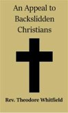 An Appeal To Backslidden Christians (eBook, ePUB)