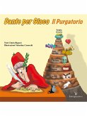 Dante per Gioco - Il Purgatorio (fixed-layout eBook, ePUB)