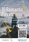 Trombone/Euphonium Quartet Score of "10 Romantic Pieces" (eBook, ePUB)