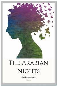 The Arabian Nights (eBook, ePUB) - Lang, Andrew