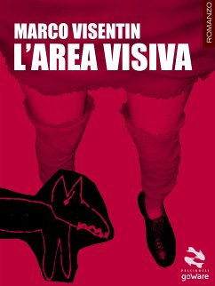 L’area visiva (eBook, ePUB) - Visentin, Marco