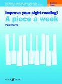 Improve your sight-reading! A Piece a Week Piano Grade 3 (fixed-layout eBook, ePUB)