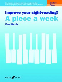 Improve your sight-reading! A Piece a Week Piano Grade 3 (eBook, ePUB) - Harris, Paul