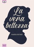 La vera bellezza (eBook, ePUB)