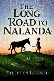 The Long Road to Nalanda (eBook, ePUB)