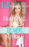 Training His Bimbo Bundle (eBook, ePUB)