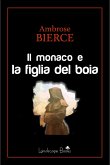 Il monaco e la figlia del boia (eBook, ePUB)