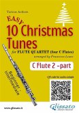 Flute 2 part of &quote;10 Easy Christmas Tunes&quote; for Flute Quartet (eBook, ePUB)