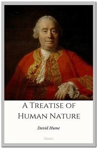 A Treatise of Human Nature (eBook, ePUB) - Hume, David