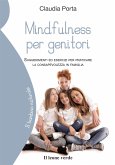 Mindfulness per genitori (eBook, ePUB)