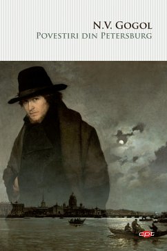 Povestiri din Petersburg (eBook, ePUB) - Gogol, N. V