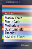 Markov Chain Monte Carlo Methods in Quantum Field Theories (eBook, PDF)