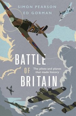 Battle of Britain (eBook, ePUB) - Pearson, Simon; Gorman, Ed