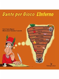 Dante per Gioco - L'Inferno (fixed-layout eBook, ePUB) - Bigazzi, Cinzia