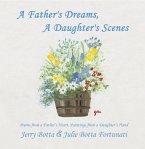 A Father's Dreams, a Daughter's Scenes (eBook, ePUB)