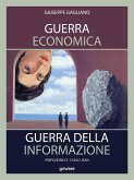 Guerra economica. Guerra della informazione (eBook, ePUB)