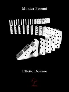 Effetto Domino (fixed-layout eBook, ePUB) - Petroni, Monica