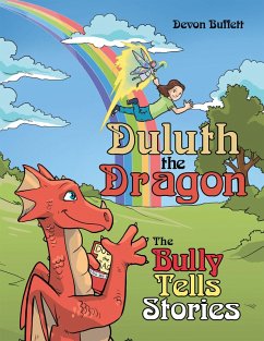 Duluth the Dragon (eBook, ePUB) - Buffett, Devon Duluth the Dragon (eBook, ePUB) - Buffett, Devon