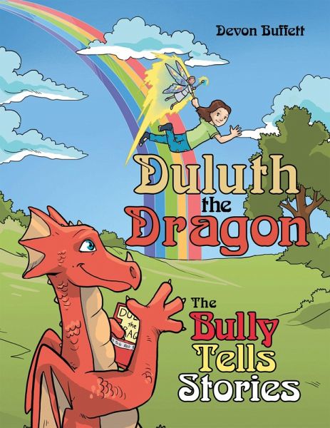 Duluth the Dragon (eBook, ePUB) Duluth the Dragon (eBook, ePUB)