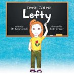 Don't Call Me Lefty (eBook, ePUB)