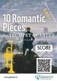 Trumpet Quartet Score of &quote;10 Romantic Pieces&quote; (eBook, ePUB)