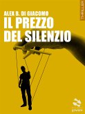 Il prezzo del silenzio (eBook, ePUB)