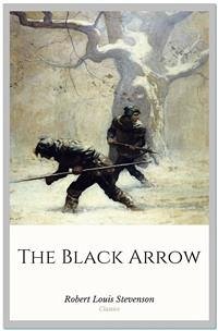 The Black Arrow (eBook, ePUB) - Louis Stevenson, Robert