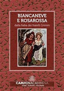 Biancaneve e Rosarossa (fixed-layout eBook, ePUB) - Grimm, Fratelli