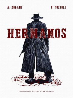 Hermanos (eBook, ePUB) - Bogani, Alessandro; Pozzoli, Edoardo