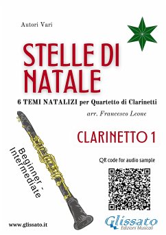 Stelle di Natale - Quartetto di Clarinetti (CLARINETTO 1) (fixed-layout eBook, ePUB) - Leone, Francesco