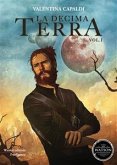 La decima terra - Volume 1 (eBook, ePUB)