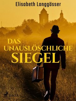 Das unauslöschliche Siegel (eBook, ePUB) - Langgässer, Elisabeth