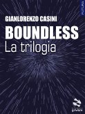 Boundless – La trilogia (eBook, ePUB)