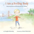 I Am a Feeling Body (eBook, ePUB)