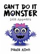 Can't Do It Monster (eBook, ePUB) - Bild 1