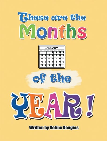 These Are the Months of the Year! (eBook, ePUB) These Are the Months of the Year! (eBook, ePUB)