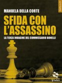 Sfida con l&quote;assassino. La terza indagine del commissario Bonelli (eBook, ePUB)