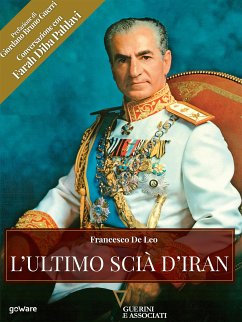 L'ultimo Scià d'Iran (eBook, ePUB) - De Leo, Francesco