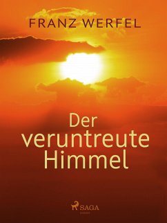 Der veruntreute Himmel (eBook, ePUB) - Werfel, Franz