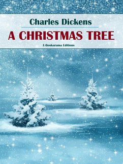 A Christmas Tree (eBook, ePUB) - Dickens, Charles