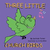 Three Little Church Birds (eBook, ePUB)