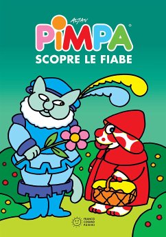 Pimpa scopre le fiabe (fixed-layout eBook, ePUB) - Tullio-Altan, Francesco