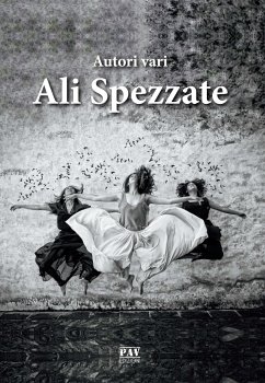 Ali spezzate - Antologia contro il femminicidio (fixed-layout eBook, ePUB) - vari, autori