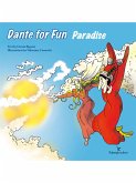 Dante For Fun -Paradise (fixed-layout eBook, ePUB)