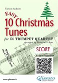 Bb Trumpet Quartet Score &quote;10 Easy Christmas Tunes&quote; (eBook, ePUB)