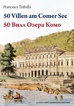 50 Villen am Comer See – 50 Вилл Озера Комо (fixed-layout eBook, ePUB) - Trabella, Francesca